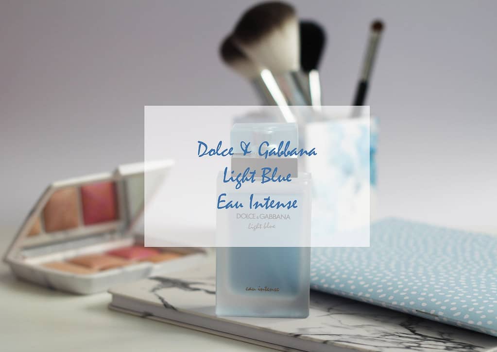 Dolce & Gabbana Light Blue Intense