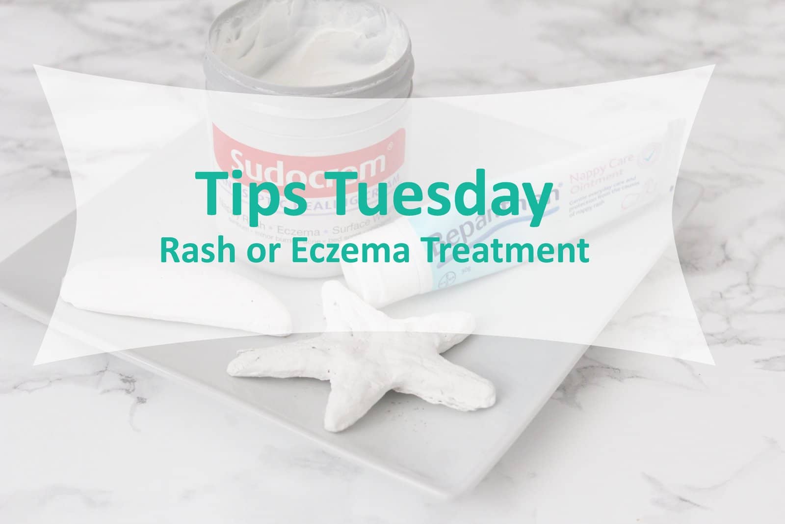 Tips Tuesday | Rash or Eczema treatment