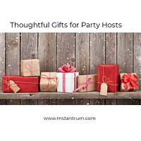 Thoughtful gifts for Party Hosts - Ms Tantrum Blog